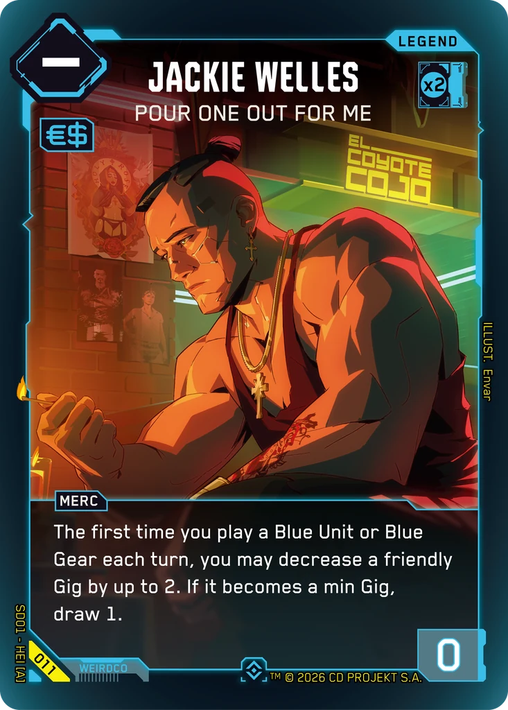 Jackie Welles: Pour One Out For Me - Cyberpunk TCG card