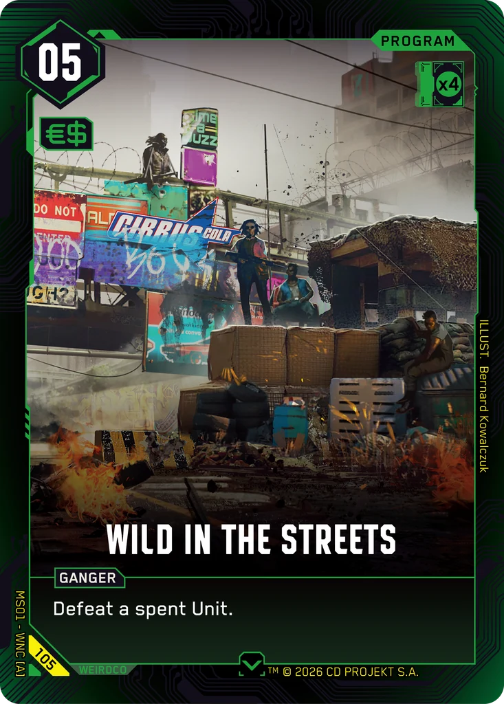 Wild in the Streets - Cyberpunk TCG card